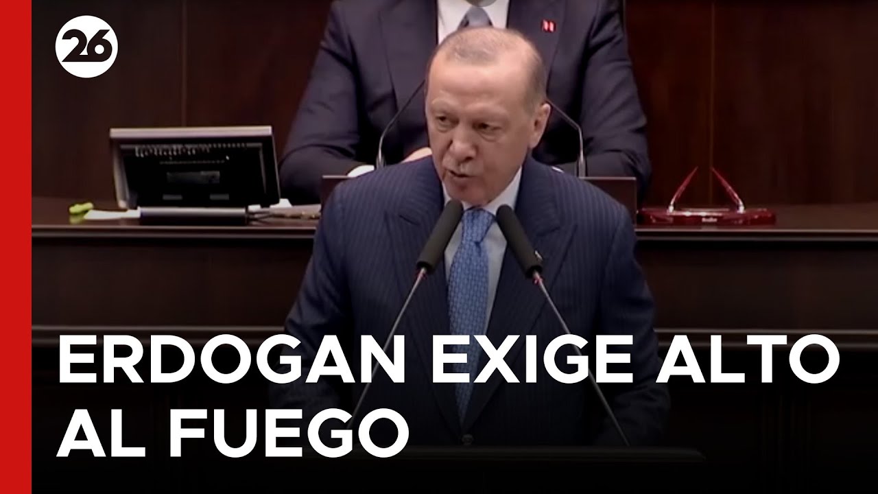 🇹🇷 TURQUÍA | Erdogan pide el retiro de Israel de Gaza