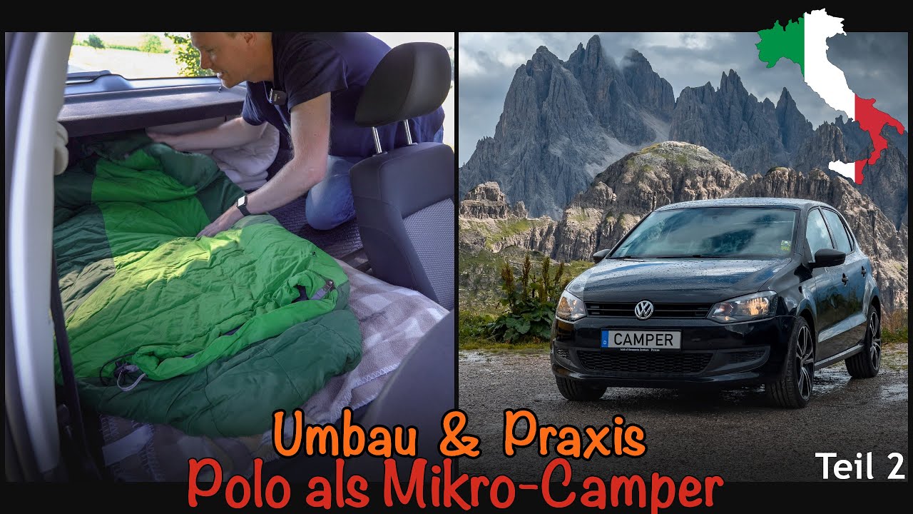 🚙 VW POLO ALS MINI-CAMPER | Umbau mit wenig Aufwand & Praxis auf unserer 1-wöchigen Dolomiten-Tour ⛰