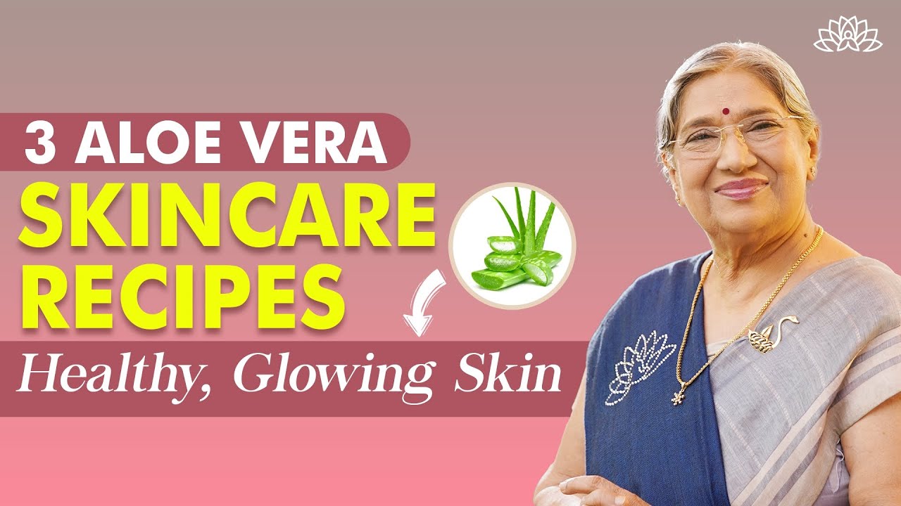 Fresh Aloe Vera for Skin: Discover the Magic with 3 Homemade Recipes| Radiant Glow! | Dr. Hansaji