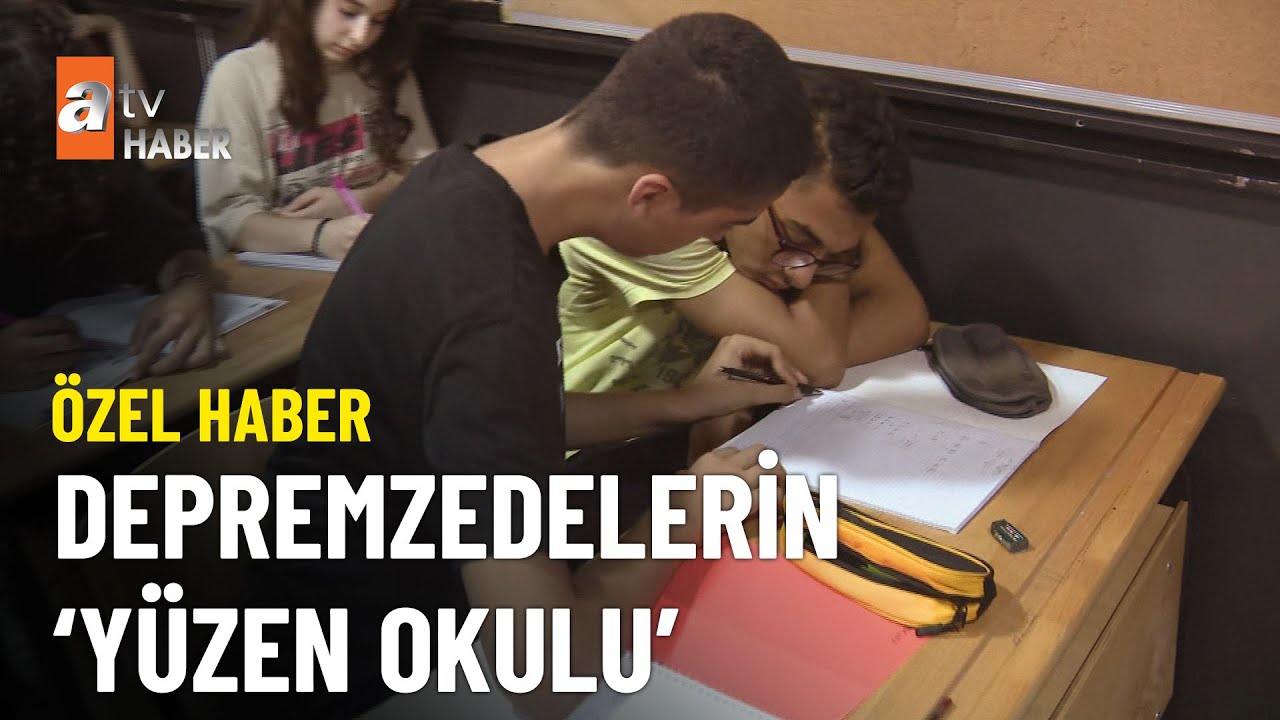 ÖZEL HABER - İşte depremzedelerin yüzen okulu  - atv Ana Haber 16 Eylül 2023