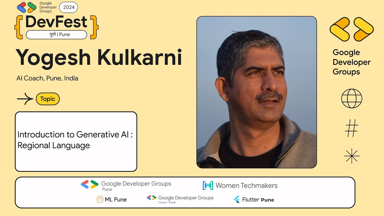Introduction to Generative AI (Regional Language) By Mr. Yogesh Kulkarni | DevFest Pune 2024 Session