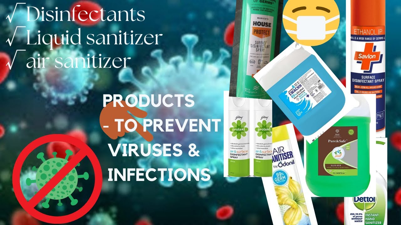 Products to prevent viruses & infections-Disinfectants, liquid sanitizer, air sanitizer