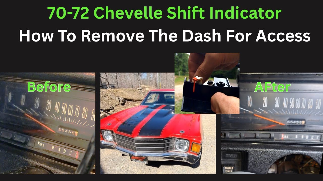 70-72 Chevelle | Shift Indicator and Dash Removal