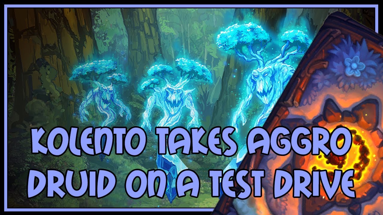 Hearthstone: Kolento takes aggro druid on a test drive