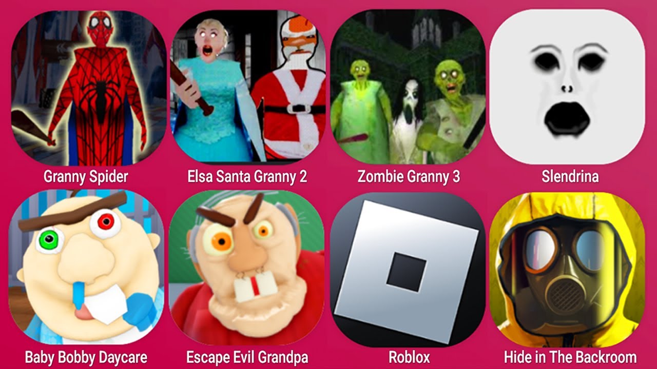 Granny Spider Man, Elsa Granny 2, Zombie Granny 3, Roblox, Baby Bobby Daycare, Escape Evil Grandpa