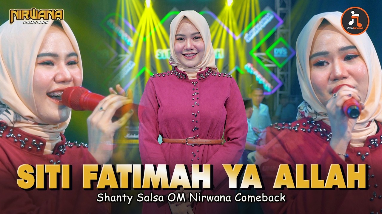 SITI FATIMAH YA ALLAH - Shanty Salsa | Dendang Sahur Ramadhan 2026 | OM NIRWANA COMEBACK