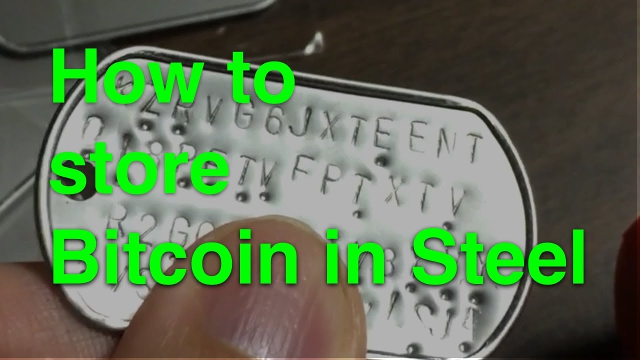 HowTo Store Bitcoins on Stainless Steel Dog Tags