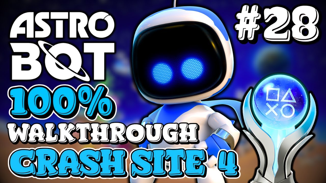 Astro Bot - 100% Walkthrough (Crash Site 4 and Opening Feather Cluster) All Bots and Puzzle Pieces!