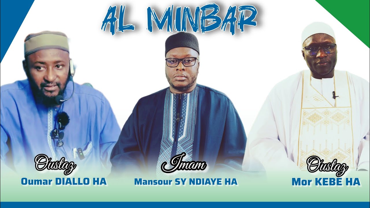 REDIFFUSION AL MINBAR: Focus sur le sectarisme religieux au Sénégal..