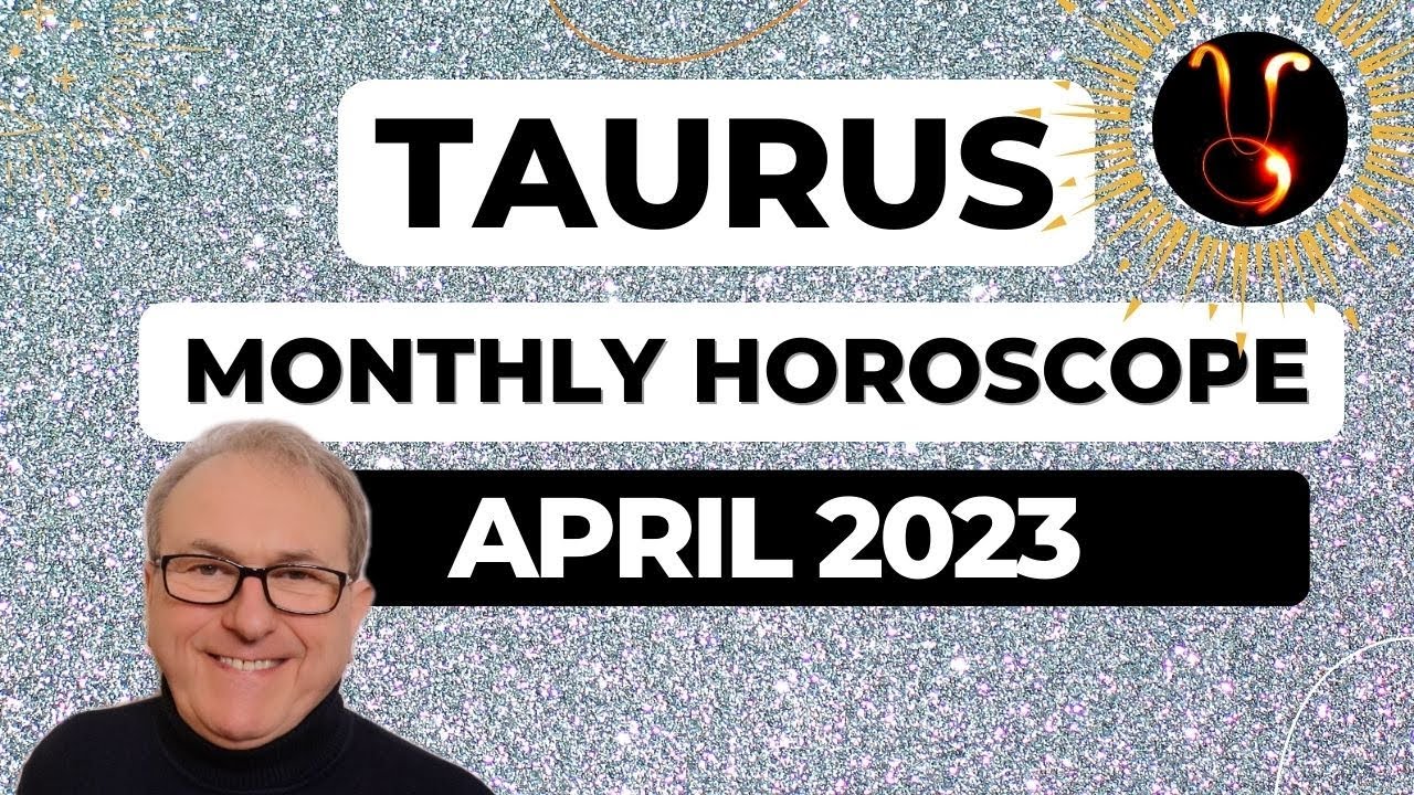 Taurus Horoscope April 2023. New Starts Beckon, but you may have more than one to choose from.
