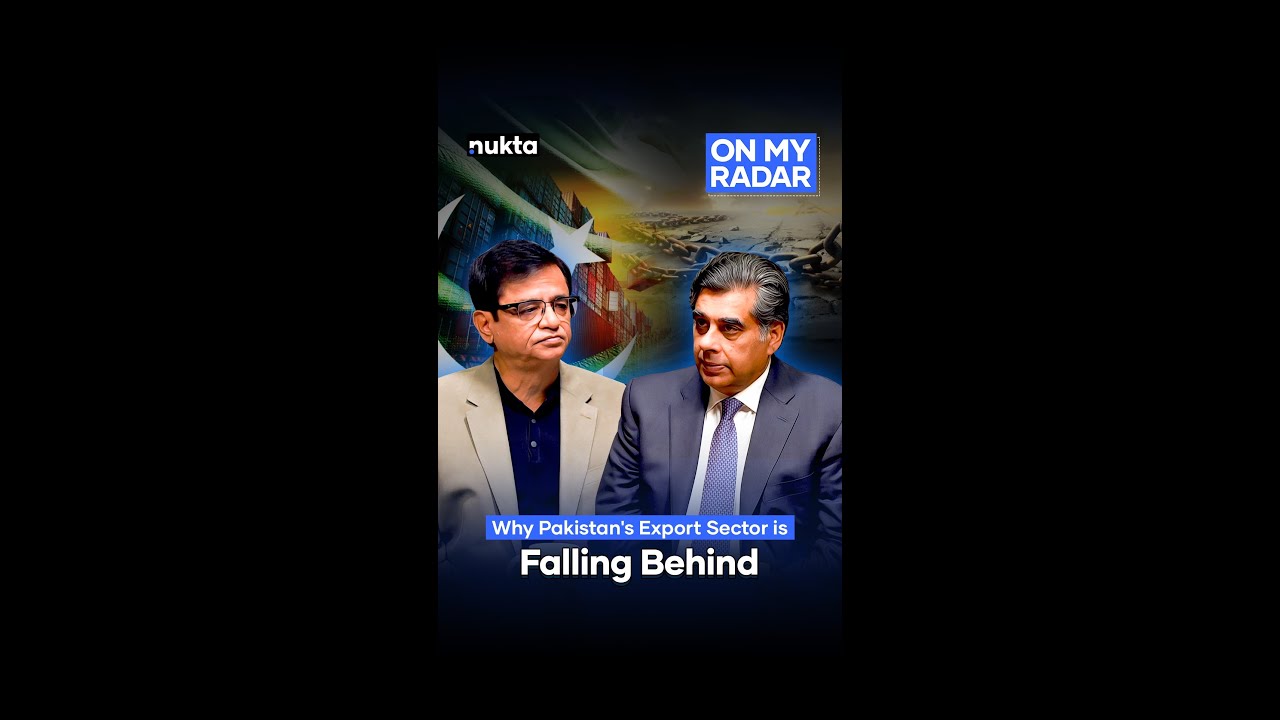 Why Pakistan's Export Sector is Falling Behind ft. Gohar Ejaz