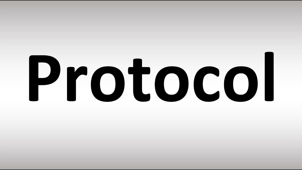 How to Pronounce Protocol