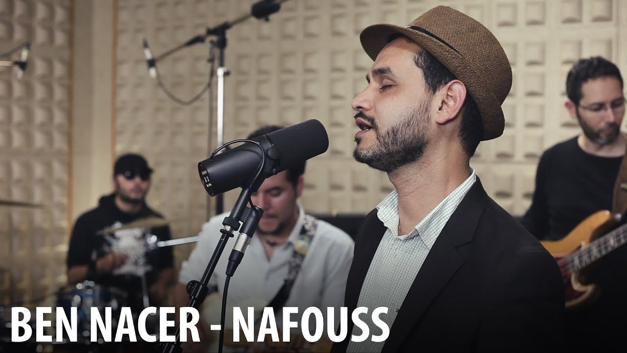 Ben Nacer - Nafouss (princesse de Taghit) | live studio session