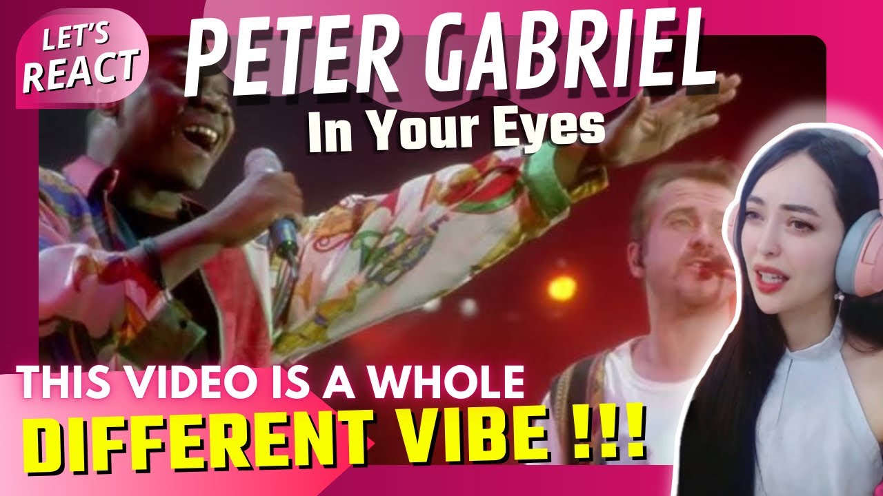 ПЕРВАЯ РЕАКЦИЯ на Питера Гэбриэла - In Your Eyes (живой тур Secret World)