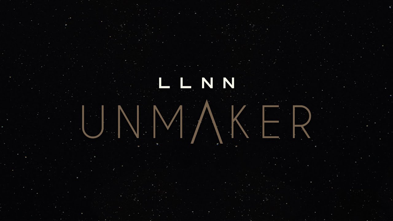 LLNN - UNMAKER (Full Album)