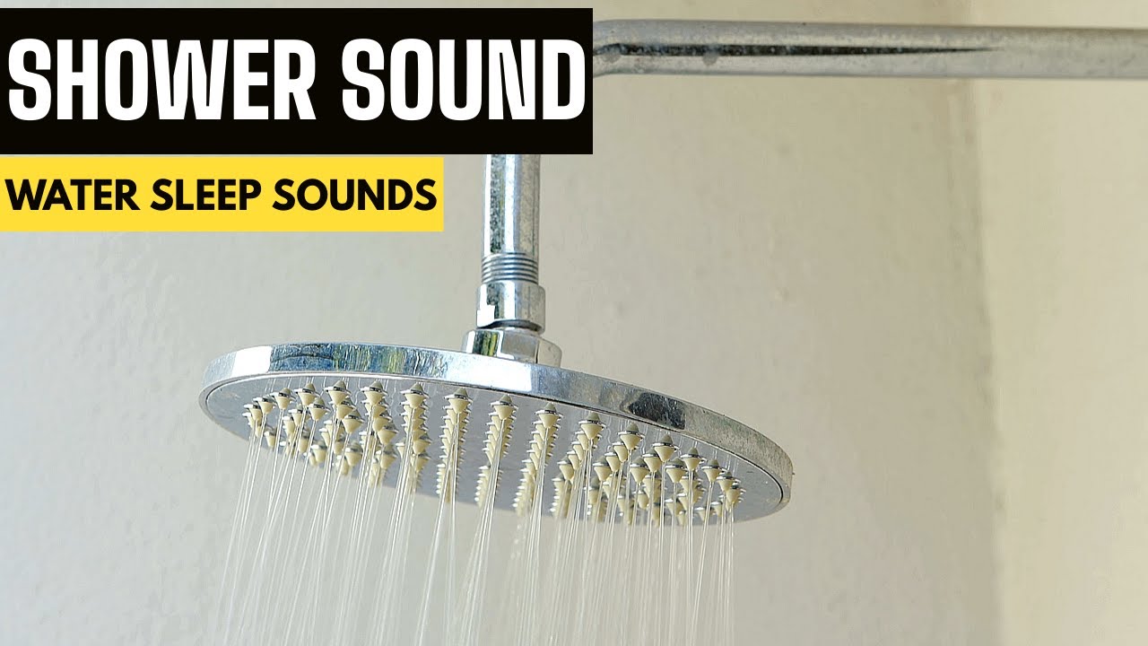 Shower Sleep Sounds | White Noise Water Sound to Help You Fall Asleep