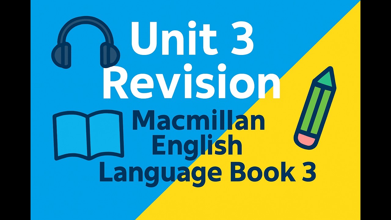Macmillan English Language Book 3 Unit 3 Audio
