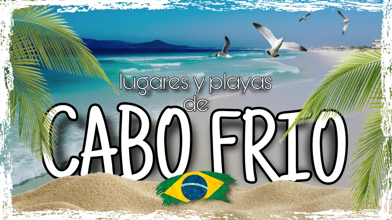 Que hacer en CABO FRIO BRASIL ❓️❓️❓️ 🤔🤔🏖🏖