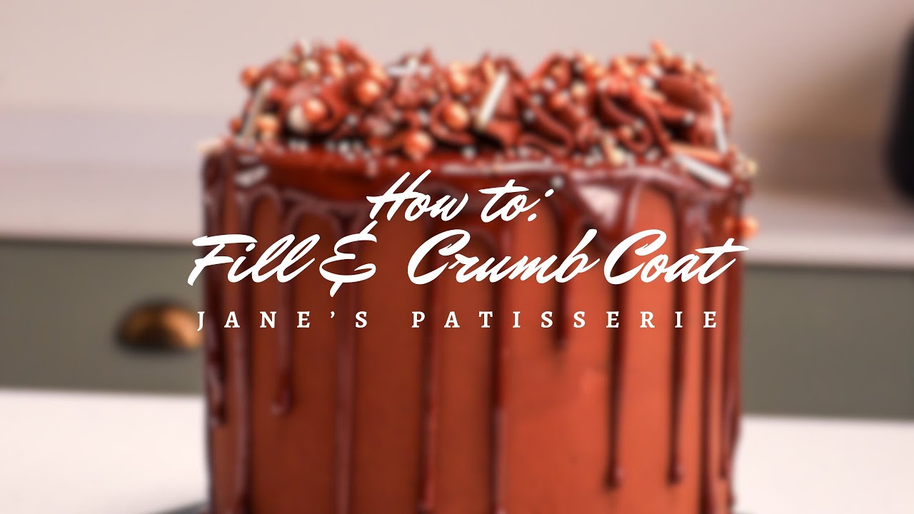 How to Fill and Crumb Coat a Cake | Jane's Patisserie