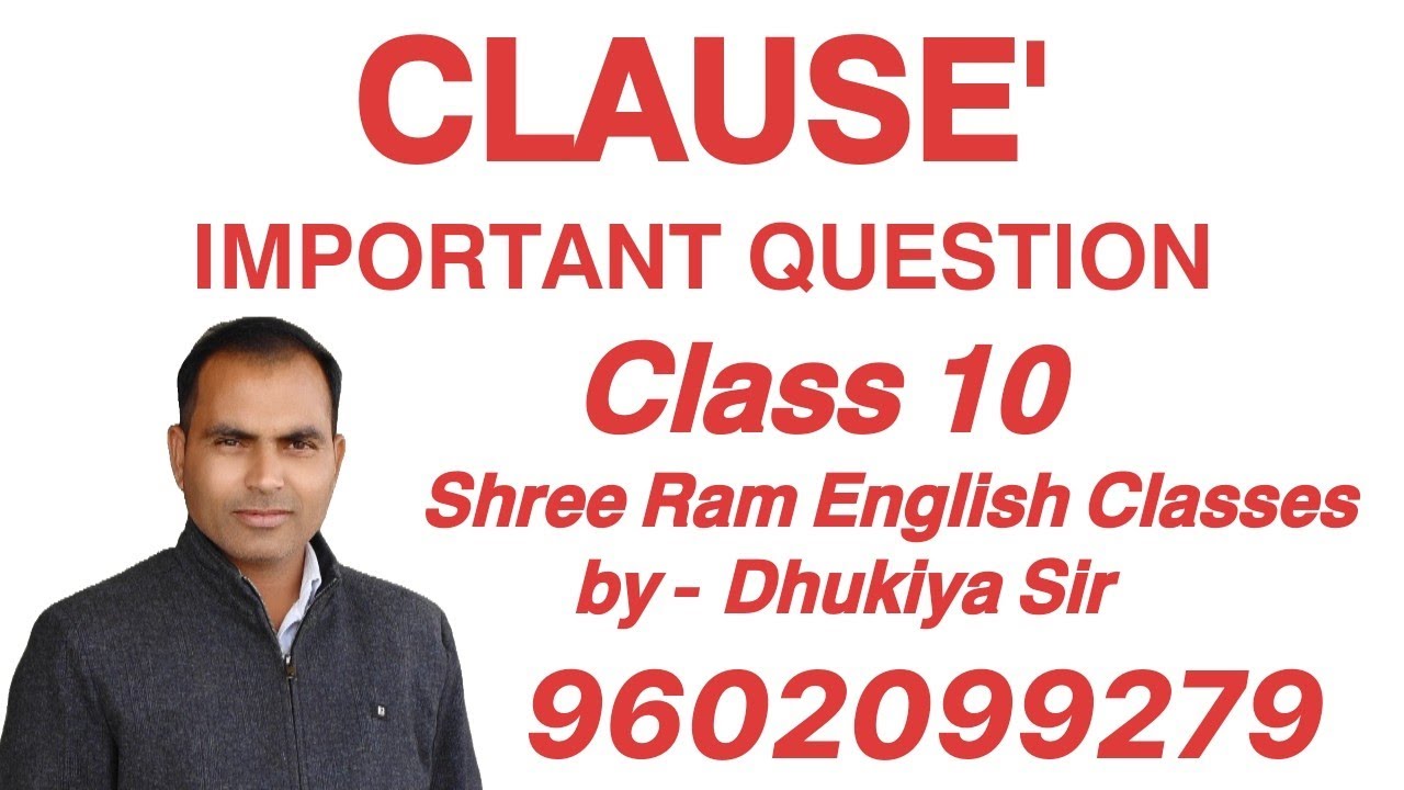 Class 10| Clause | Shree Ram English Classes | Important For Exam
