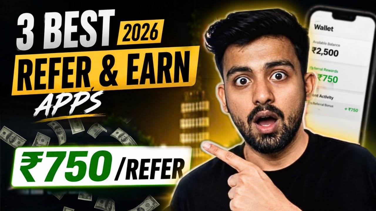 3 Best Refer & Earn Apps 2026 | New Money Earning App | Refer And Earn App | Harsh Talks