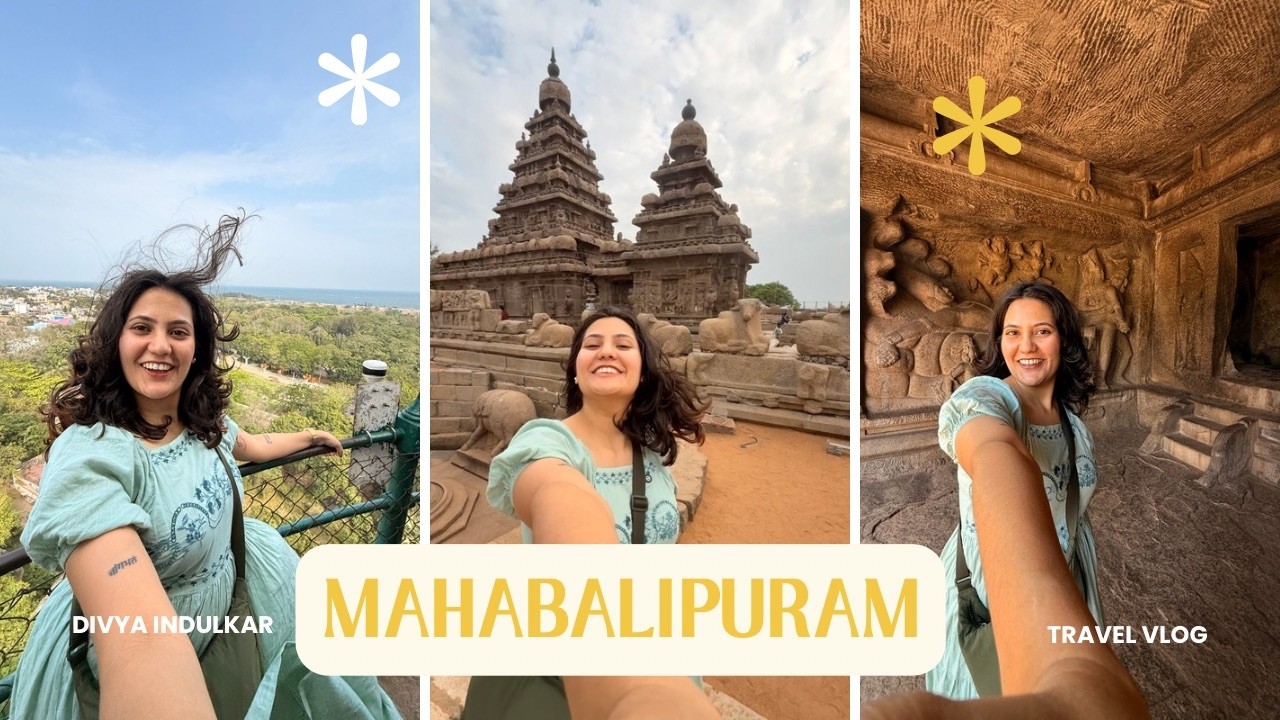 Mahabalipuram Day Trip Guide | Mumbai to Mahabalipuram | travel vlog
