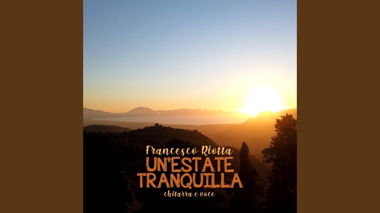 Un'estate tranquilla