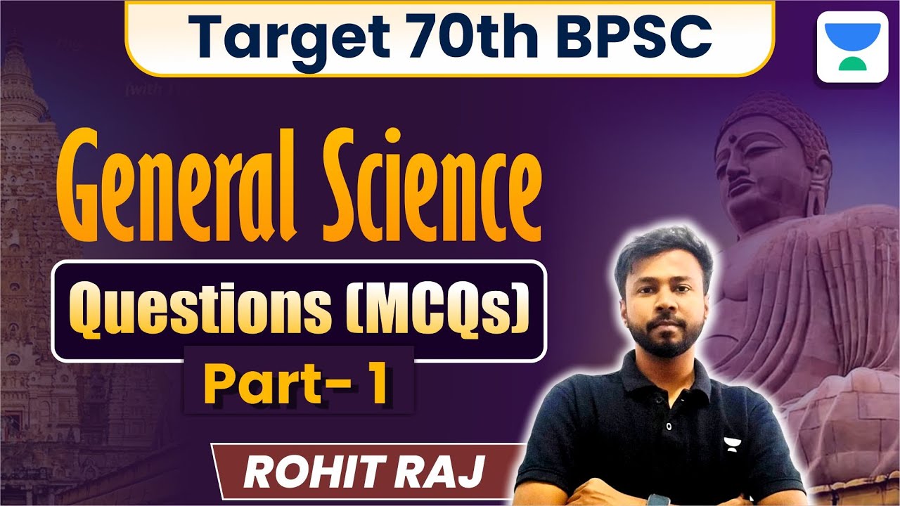 Target 70th BPSC Prelims | General Science Questions | General Science MCQs Part-1 | Rohit Raj |