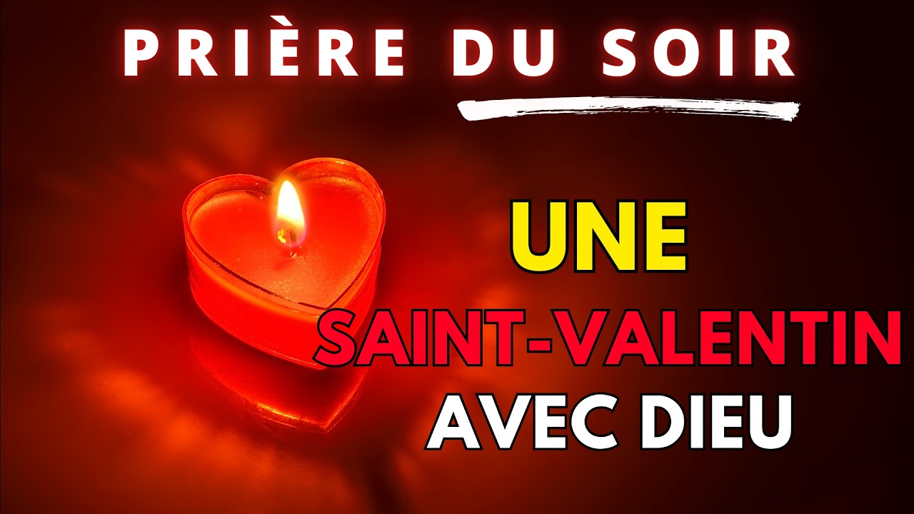 Prière de Saint-Valentin Joyeuse – Recevoir l’Amour de Dieu, la Paix et la Joie du Cœur