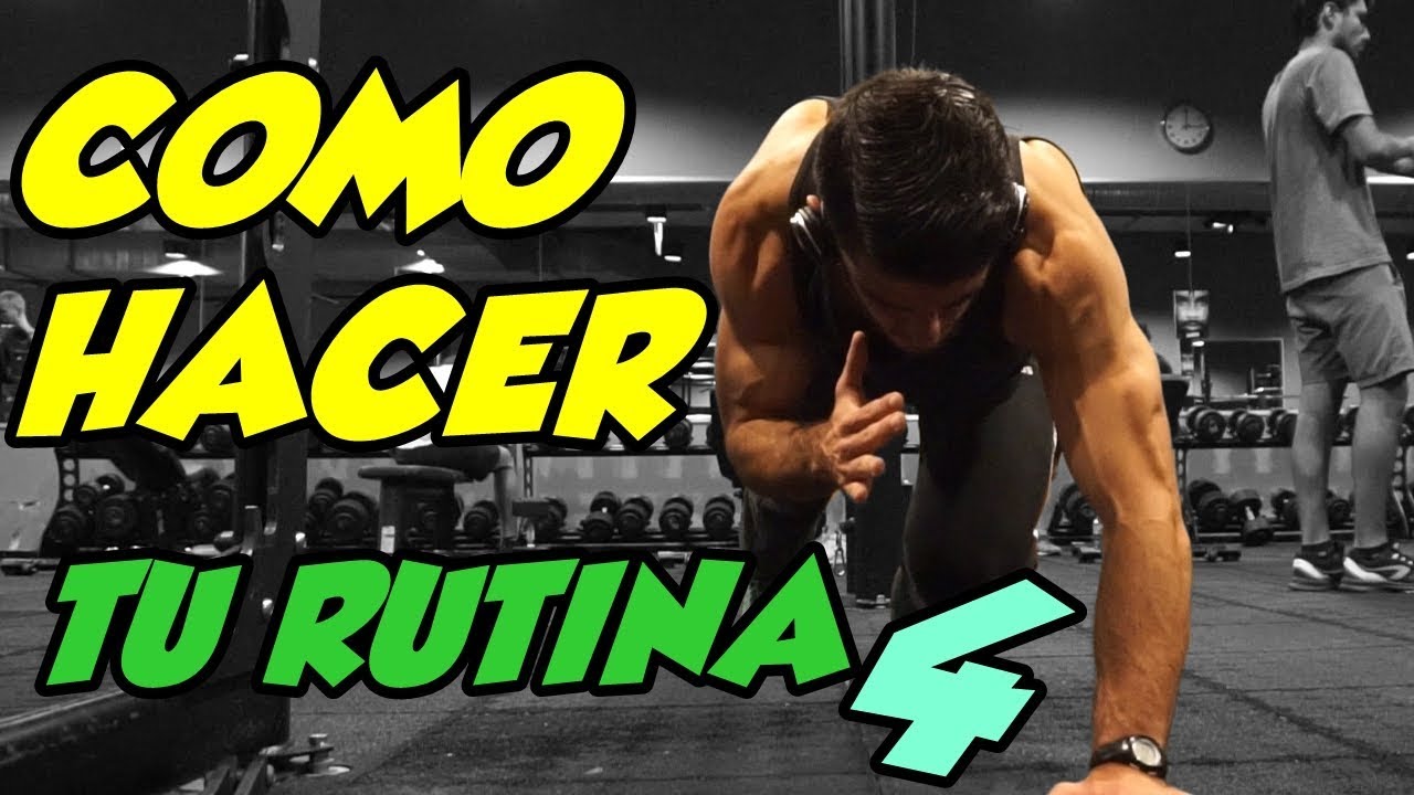 COMO HACER TU RUTINA PARA EL GIMNASIO | TEST FINAL
