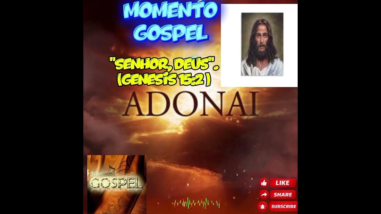 Momento Gospel: Música ADONAI!