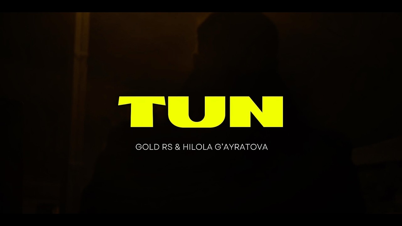 GOLD RS x Hilola G'ayratova - TUN | Official Music Video