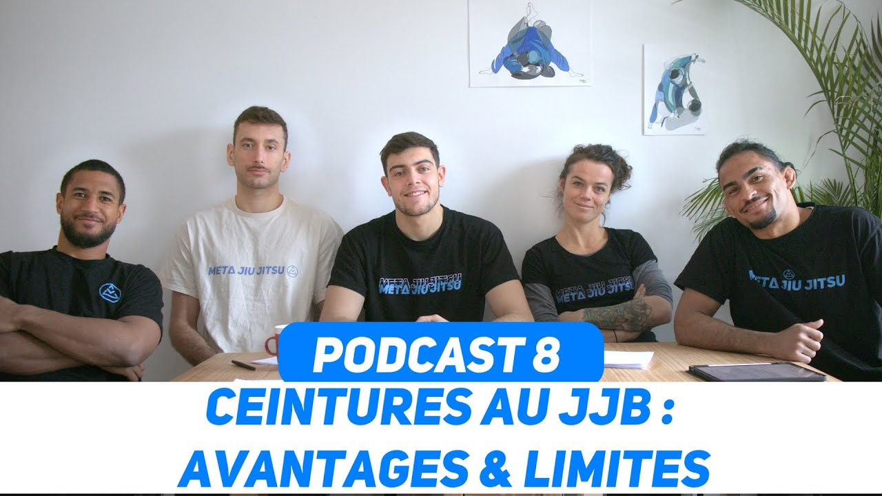 PODCAST 8 : LES CEINTURES AU JJB - INTÉRÊTS ET LIMITES