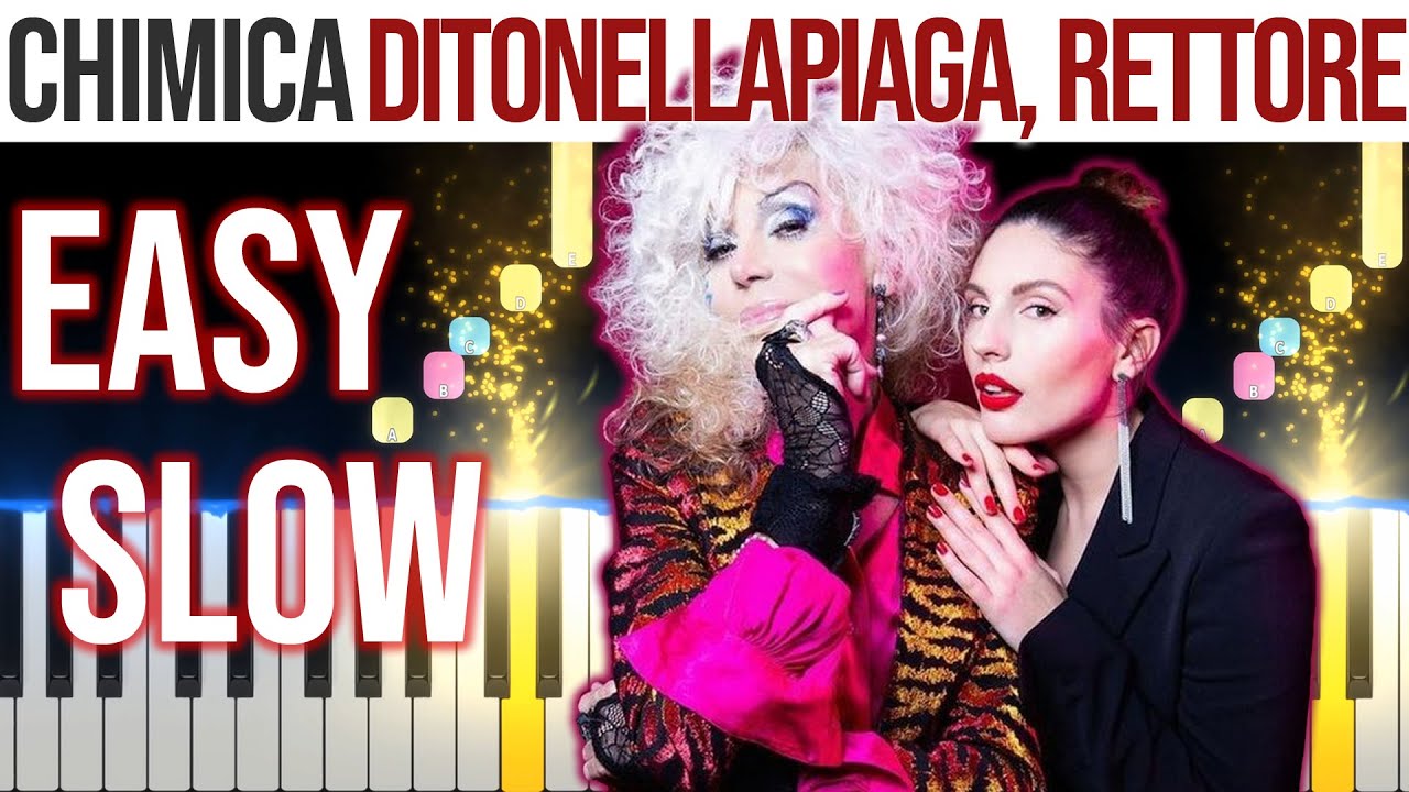 Chimica - Ditonellapiaga e Rettore - SANREMO 2022 - EASY SLOW Piano Tutorial 🎹 - video 4K🤙