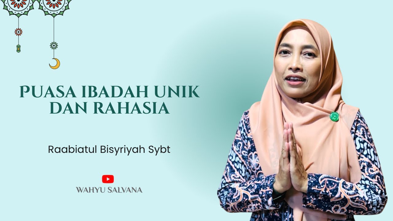 Puasa Ibadah Unik dan Rahasia | @wahyusalvana 