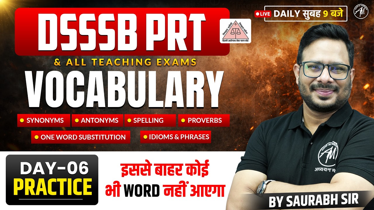 DSSSB PRT Vocabulary | Day-06 Practice | All Teaching Exams | By Adhyayan Mantra |
