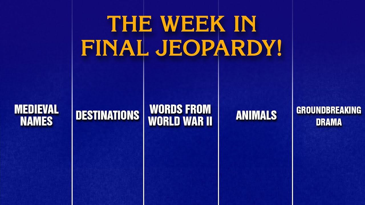 A Week in Final Jeopardy!: 9/29/25-10/3/25 | JEOPARDY!