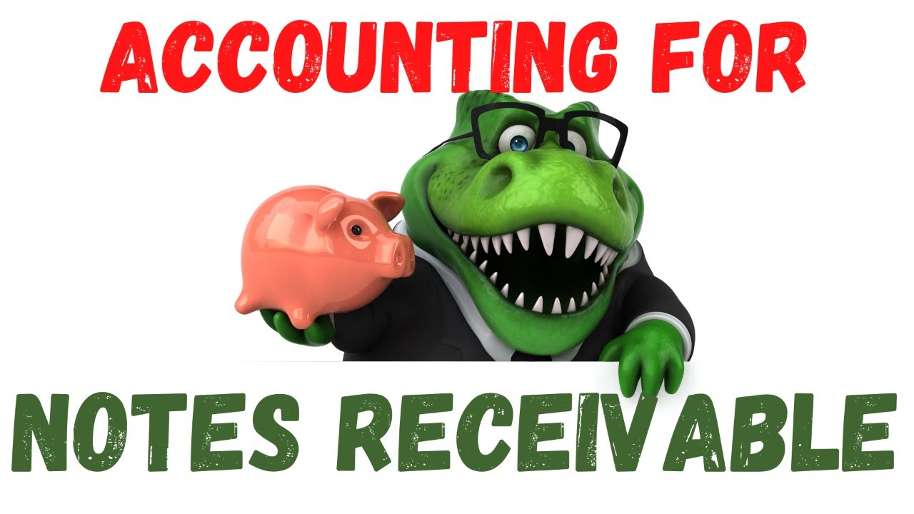 Accounting for Notes Receivable | Accounting How To | How to Pass Accounting Class