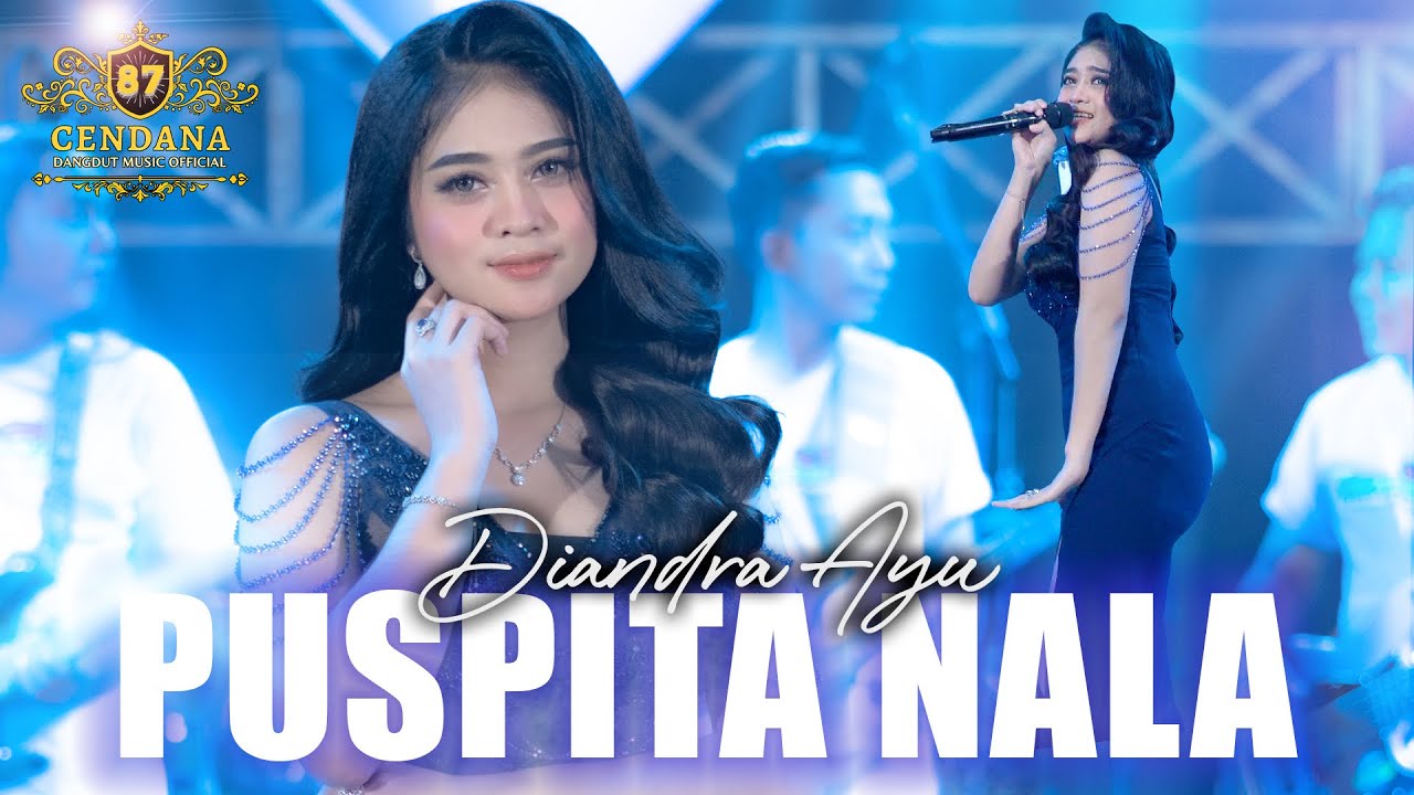 DIANDRA AYU - PUSPITA NALA | CENDANA 87 ( Official Music Video )