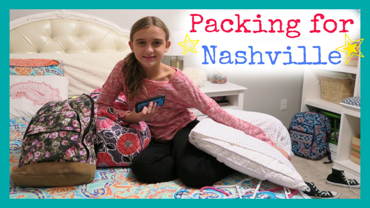 PACKING FOR A TRIP TO NASHVILLE