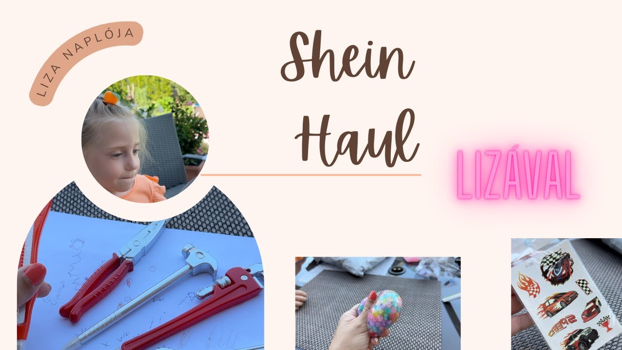 Shein haul Lizával július
