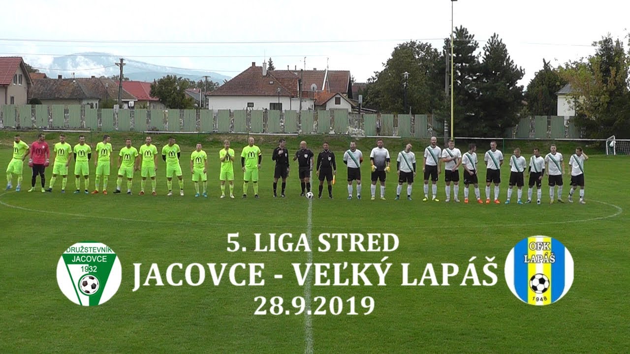 Futbal: Jacovce - Veľký Lapáš 28.9.2019