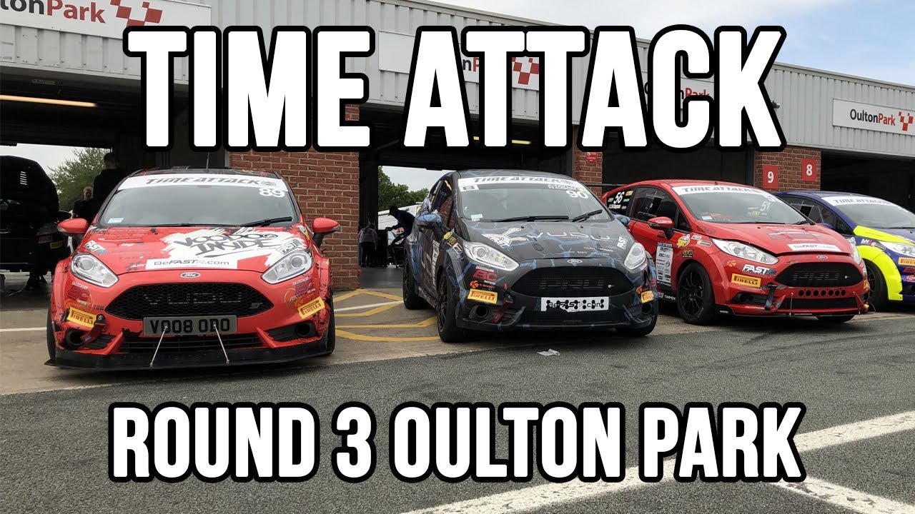TIME ATTACK UK | FIESTA STAGE 3 | AET MOTORSPORT | OULTON PARK