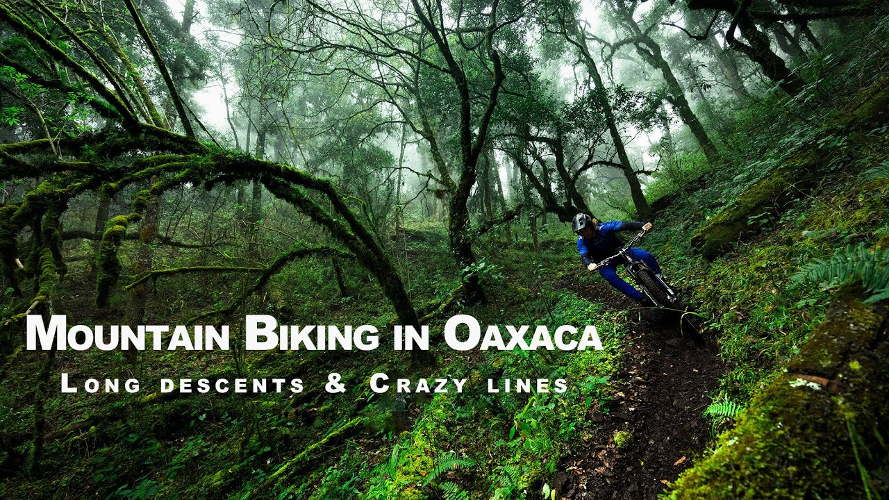 Mountain biking in Oaxaca - Epic single track and crazy riding!