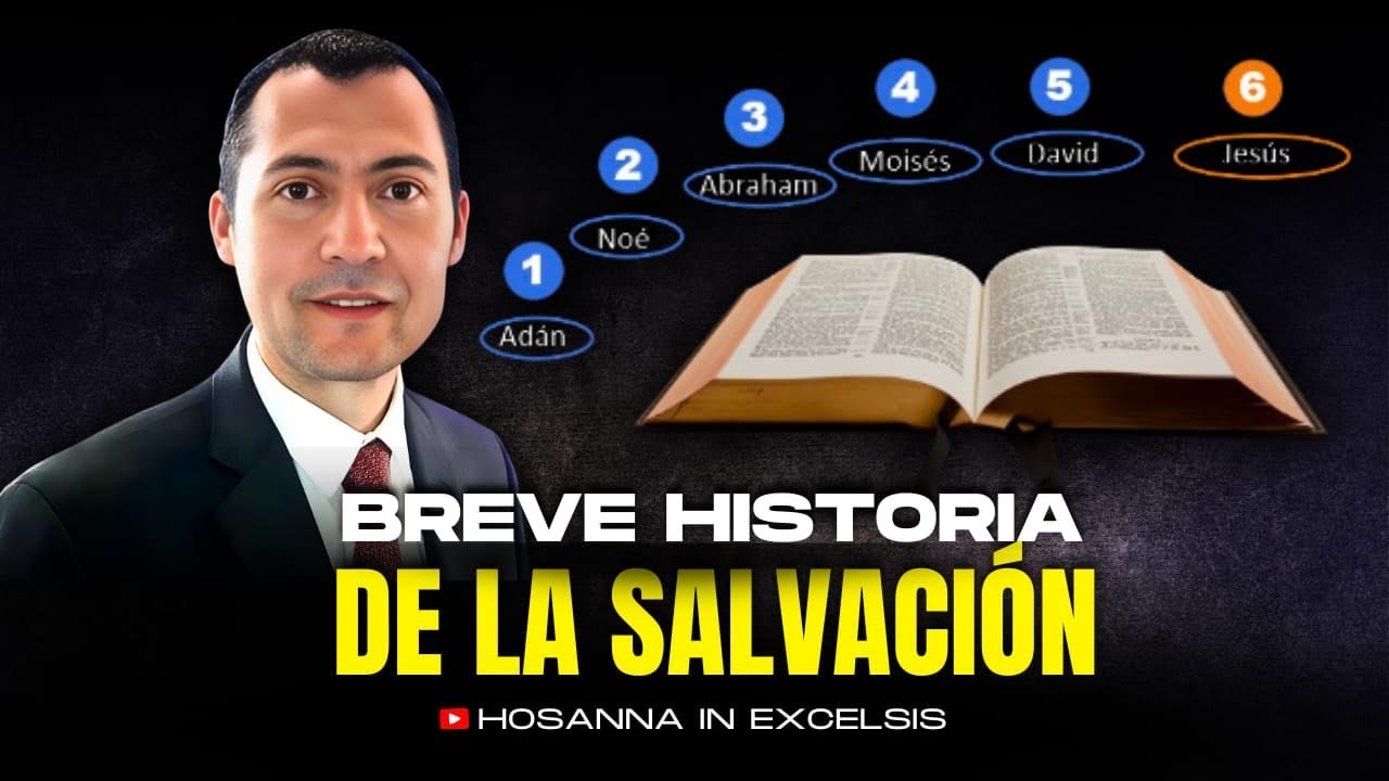 Curso bíblico de Semana Santa: Breve Historia de la Salvación
