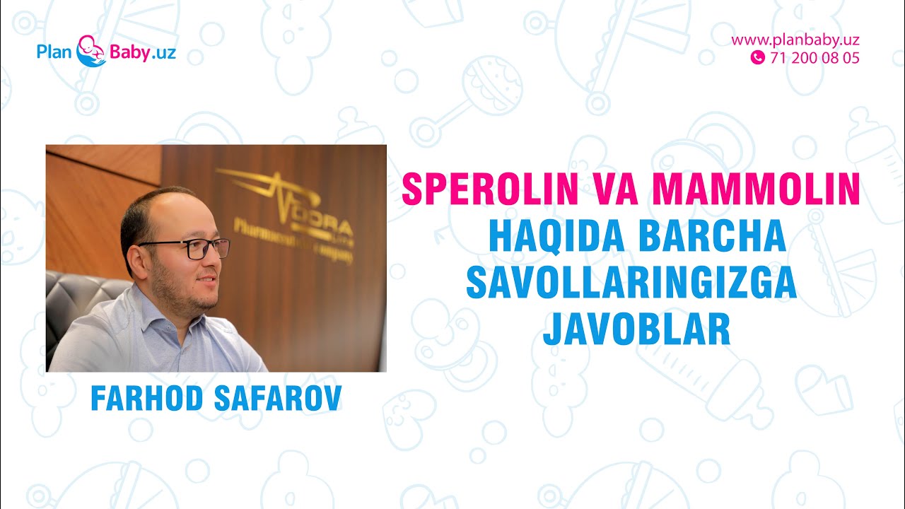 Sperolin va Mammolin haqida barcha savollaringizga javoblar