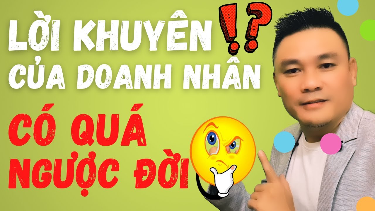 Daily Spoken English 31: Lời khuyên của doanh nhân có quá ngược đời -Tiếng Anh giao tiếp- Thắng Phạm