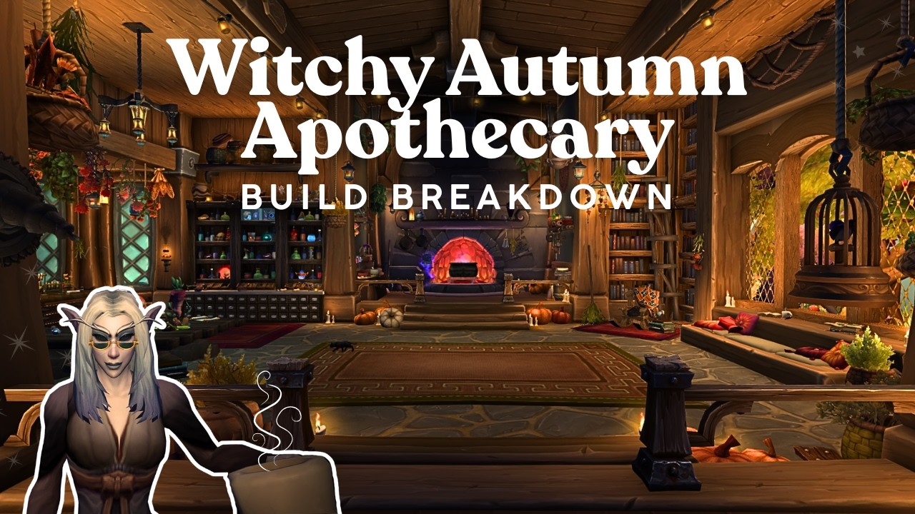 Witchy Autumn Apothecary Build Breakdown | WoW Housing
