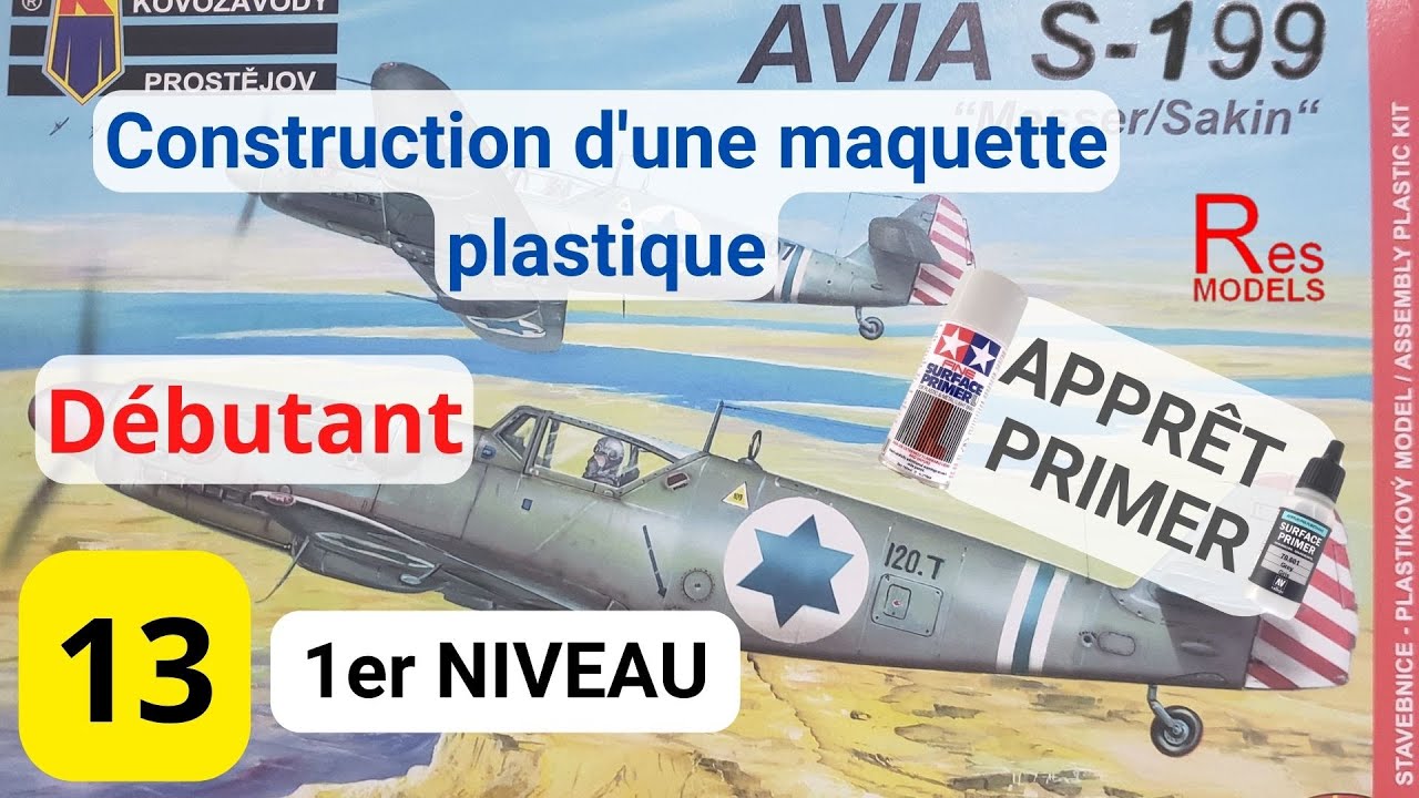 Peinture de la maquette - Partie 4 - l'apprêt, le primer ou la sous-couche