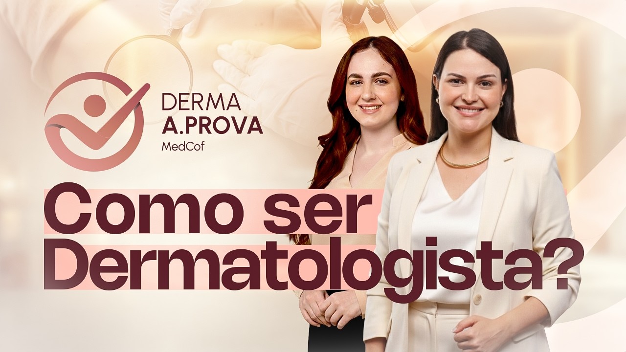 Como Entrar na Dermatologia de Verdade e Evitar os Erros que Atrasam sua Aprovação | Derma A.prova